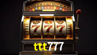 ttt777,ttt777.com